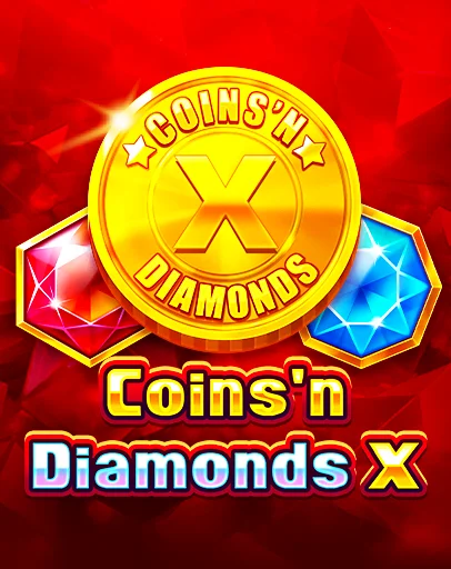 Coins’n Diamonds X