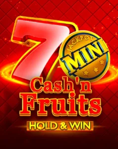 Cash’n Fruits Hold And Win