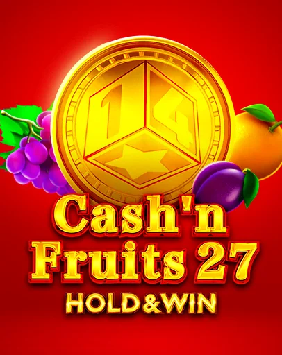 Cash’n Fruits 27 Hold And Win