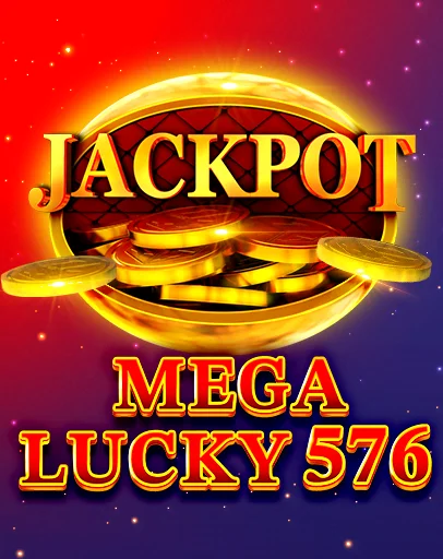 Mega Lucky 576