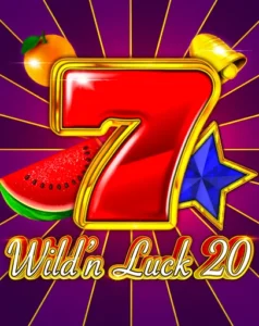 Wild’n Luck 20