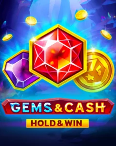 Gems And Cash Hold And Win