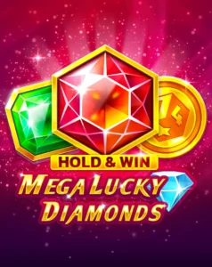 Mega Lucky Diamonds Hold And Win